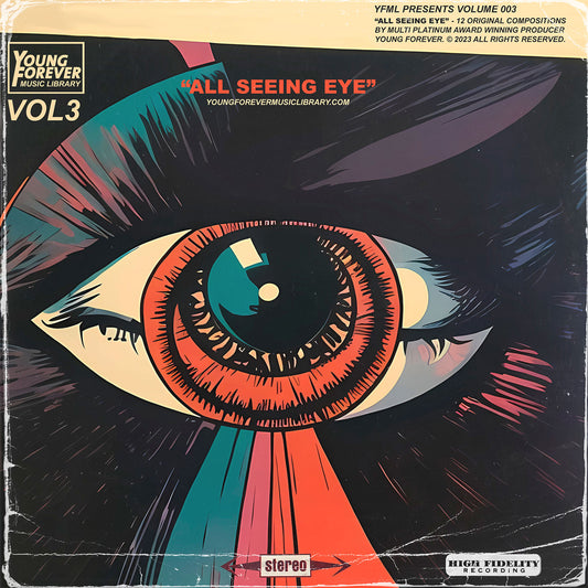 Young Forever Music Library - "VOL 3 - ALL SEEING EYE" (COMPS + STEMS)