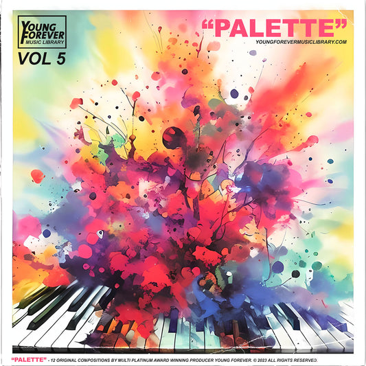 Young Forever Music Library - "VOL 5 - PALETTE" (COMPS + STEMS)