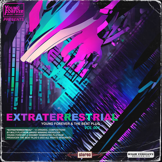 Young Forever Music Library - Collab Series - Young Forever x TheBeatPlug - "EXTRATERRESTRIAL" (COMPS + STEMS)